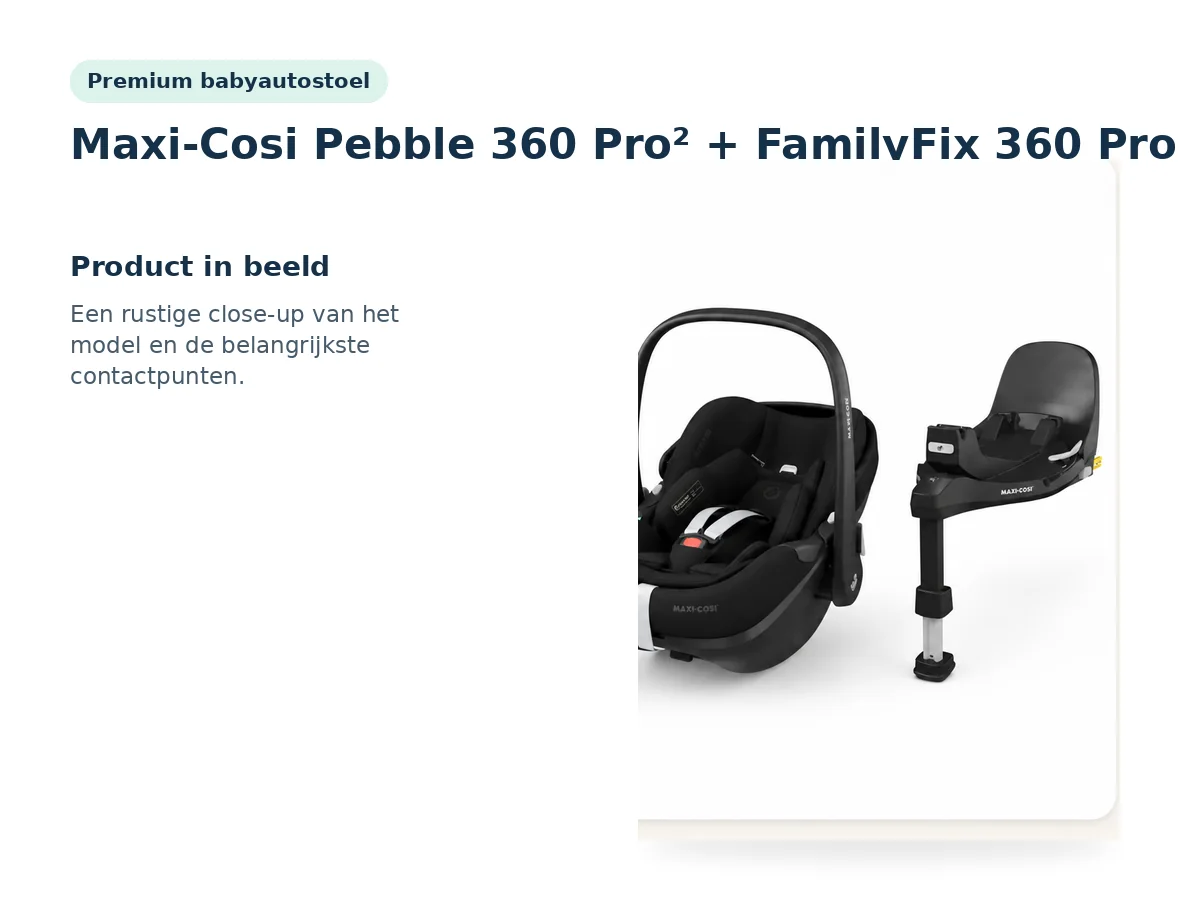 Maxi-Cosi Pebble 360 Pro² + FamilyFix 360 Pro productfoto thumbnail