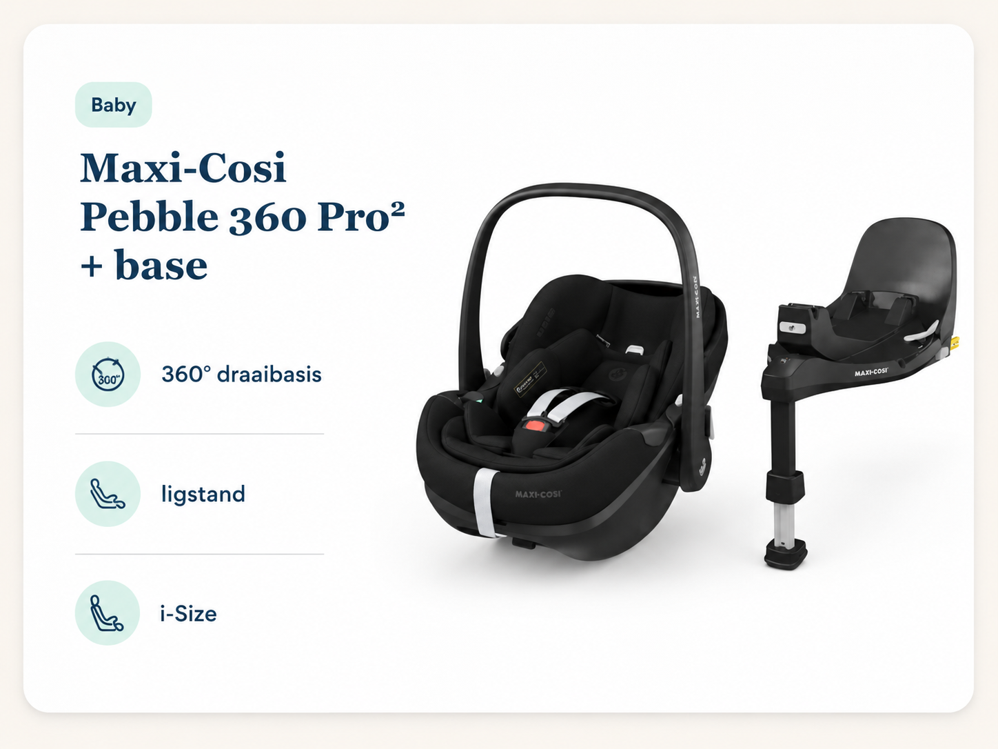 Maxi-Cosi Pebble 360 Pro² met base en functies